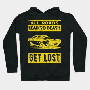 get lost Hoodie